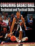 Coaching Basketball Technical And Tactical Skills Kathy Mcgee American Sport Education Program
