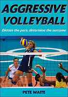 Aggressive Volleyball Pete Waite