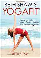 Beth Shaws Yogafit 2nd Ed Beth Shaw