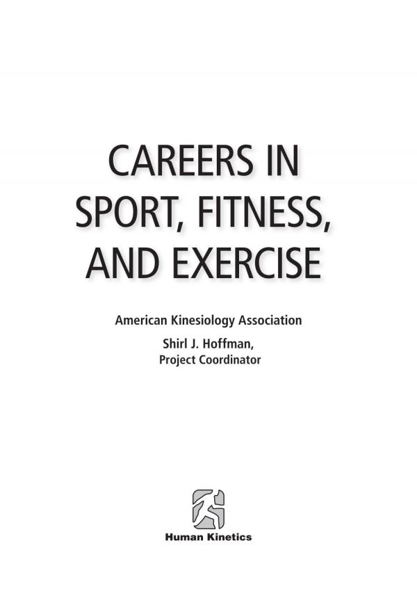 Careers In Sport Fitness And Exercise American Kinesiology Association