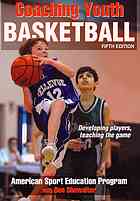 Coaching Youth Basketball 5th Ed Don Showalter American Sport Education Program