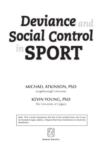 Deviance And Social Control In Sport Michael Atkinson Kevin Young