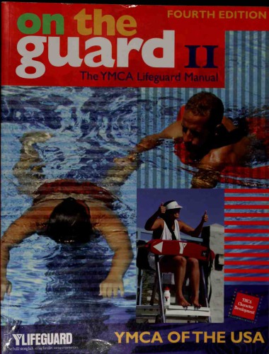 On The Guard Ii The Ymca Lifeguard Manual Ymca Of The Usa