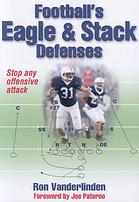 Footballs Eagle Stack Defenses Ron Vanderlinden