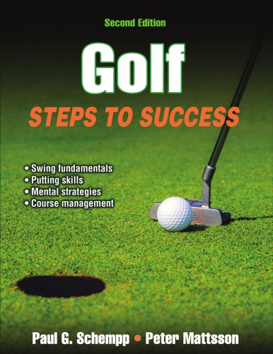Golf Steps To Success Second Edition Paul G Schempp Peter Mattsson