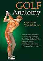 Golf Anatomy Craig Davies Vince Disaia