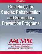 Guidelines For Cardiac Rehabilitation And Secondary Prevention Programs Fifth Edition American Association Of Cardiovascular Pulmonary Rehabilitation