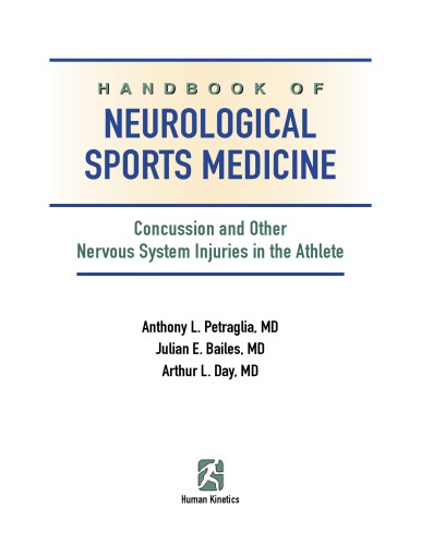 Handbook Of Neurological Sports Medicine Anthony L Petraglia Julian E Bailes Arthur L Day