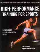 High-performance training for sports David Joyce; Daniel Lewindon