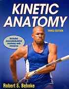 Kinetic Anatomy 3rd Ed Robert S Behnke