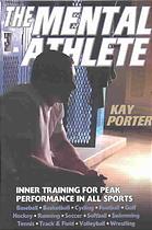 The Mental Athlete Kay Porter