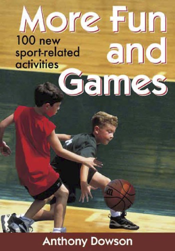More Fun And Games Anthony Dowson