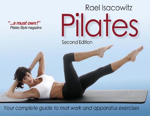 Pilates Second Edition Rael Isacowitz