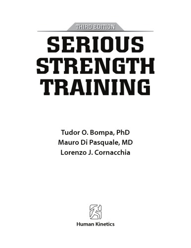 Serious Strength Training 3rd Edition Tudor O Bompa Mauro G Di Pasquale Lorenzo Cornacchia
