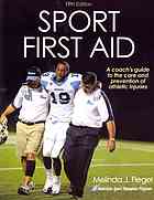 Sport First Aid Fifth Edition Melinda J Flegel
