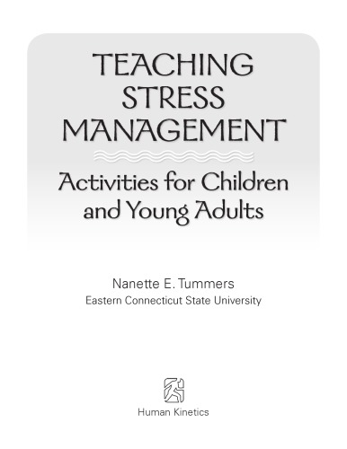 Teaching Stress Management Activities For Children And Young Adults Nanette Tummers