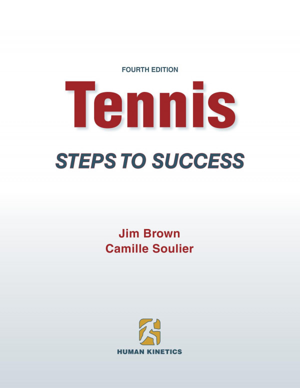 Tennis Steps To Success Fourth Edition Jim Brown