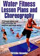 Water Fitness Lesson Plans And Choreography Christine Alexander