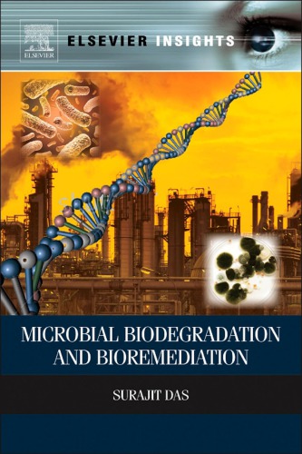 Microbial Biodegradation And Bioremediation Surajit Das
