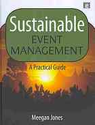 Sustainable Event Management A Practical Guide Meegan Jones International Institute For Environment And Development