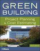 Green Building Project Planning Cost Estimating 3rd Edition Rsmeans