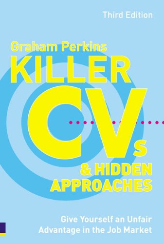 Killer Cvs And Hidden Approaches 3rd Edition Graham Perkins