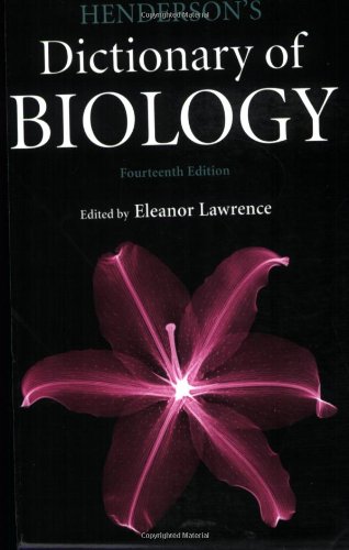 Hendersons Dictionary Of Biology 14th Edition Eleanor Lawrence