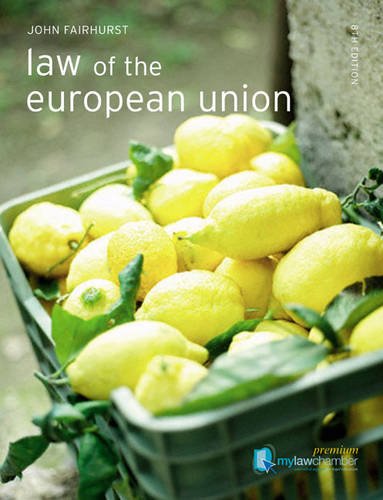 Law Of The European Union 8th Revised Edition John Fairhurst