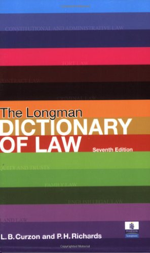 Longmans Dictionary Of Law 7th Edition Leslie B Curzon Paul H Richards