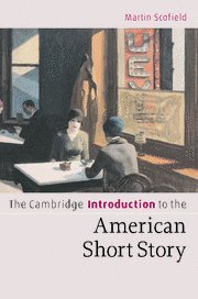 The Cambridge Introduction To The American Short Story 1st Edition Martin Scofield