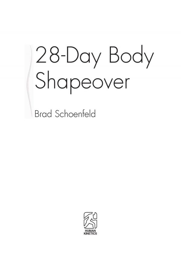 28day Body Shapeover Brad Schoenfeld