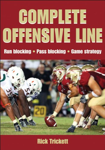Complete Offensive Line 1st Edition Rick Trickett