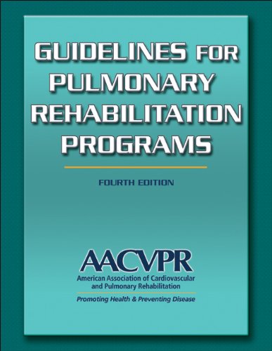 Guidelines For Pulmonary Rehabilitation Programs4th Edition 4th Edition Aacvpr