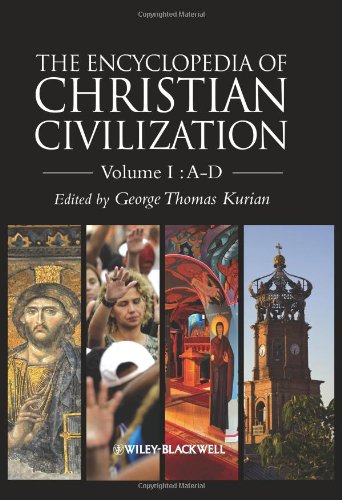 The Encyclopedia Of Christian Civilization 1st Edition George Kurian