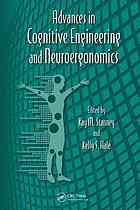 Advances In Cognitive Engineering And Neuroergonomics Kay M Stanney Kelly S Hale