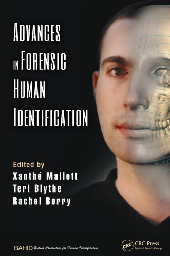 Advances In Forensic Human Identification Xanthe Mallett Teri Blythe Rachel Berry