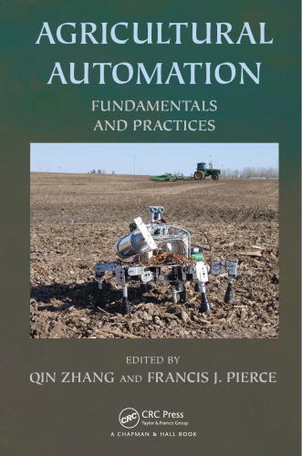 Agricultural Automation Fundamentals And Practices Qin Zhang F J Pierce