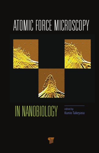 Atomic Force Microscopy In Nanobiology Kunio Takeyasu