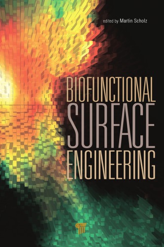 Biofunctional Surface Engineering Martin Scholz