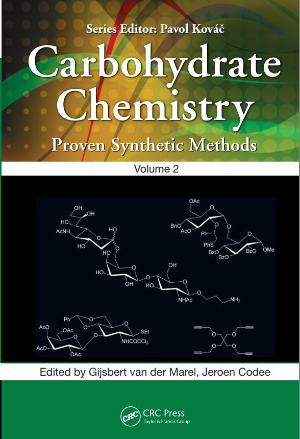 Carbohydrate Chemistry Proven Synthetic Methods Volume 2 Pavol Kovac