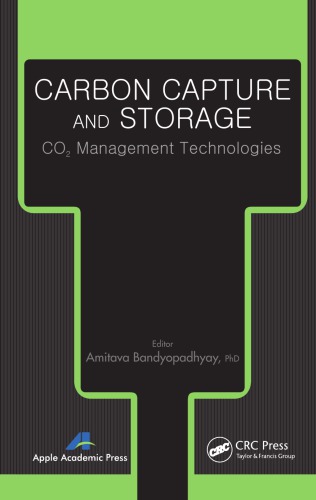 Carbon Capture And Storage Co2 Management Technologies Amitava Bandyopadhyay