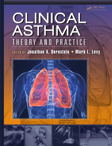Clinical Asthma Theory And Practice Jonathan A Bernstein Mark L Levy