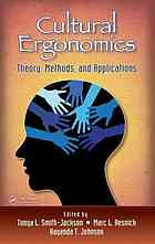 Cultural Ergonomics Theory Methods And Applications Tonya L Smithjackson Marc L Resnick Kayenda T Johnson