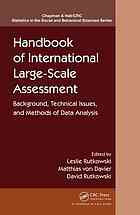 Handbook Of International Largescale Assessment Background Technical Issues And Methods Of Data Analysis Leslie Rutkowski Matthias Von Davier David Rutkowski