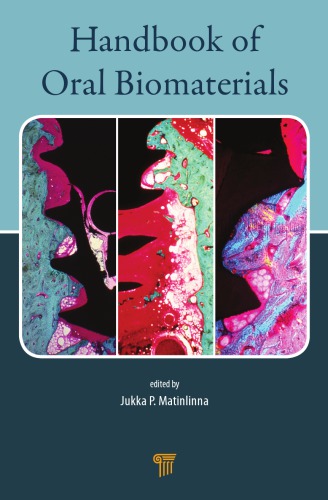 Handbook Of Oral Biomaterials Jukka P Matinlinna