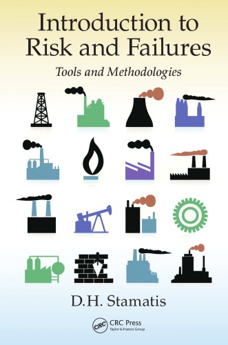Introduction To Risk And Failures Tools And Methodologies D H Stamatis
