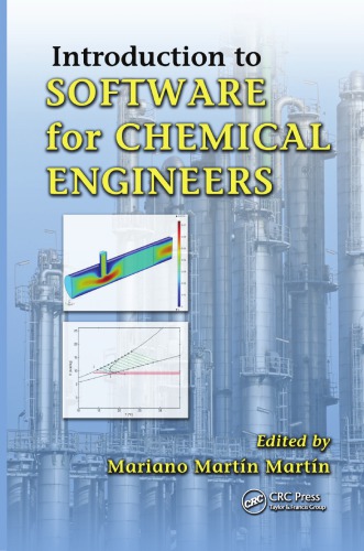 Introduction To Software For Chemical Engineers Mariano Martin Martin