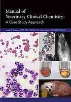 Manual Of Veterinary Clinical Chemistry A Case Study Approach Leslie C Sharkey M Judith Radin