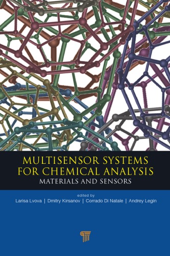 Multisensor Systems For Chemical Analysis Materials And Sensors Larisa Lvova Dmitry Kirsanov