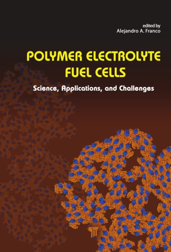 Polymer Electrolyte Fuel Cells Physical Principles Of Materials And Operation Shimshon Gottesfeld International Society Of Electrochemistry